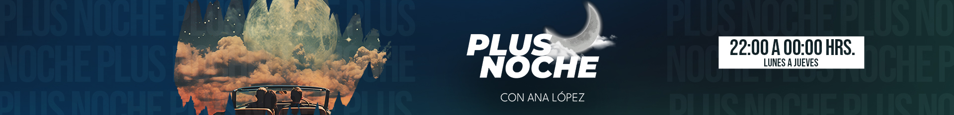 BANNER PLUSNOCHE BANNER PLUSNOCHE