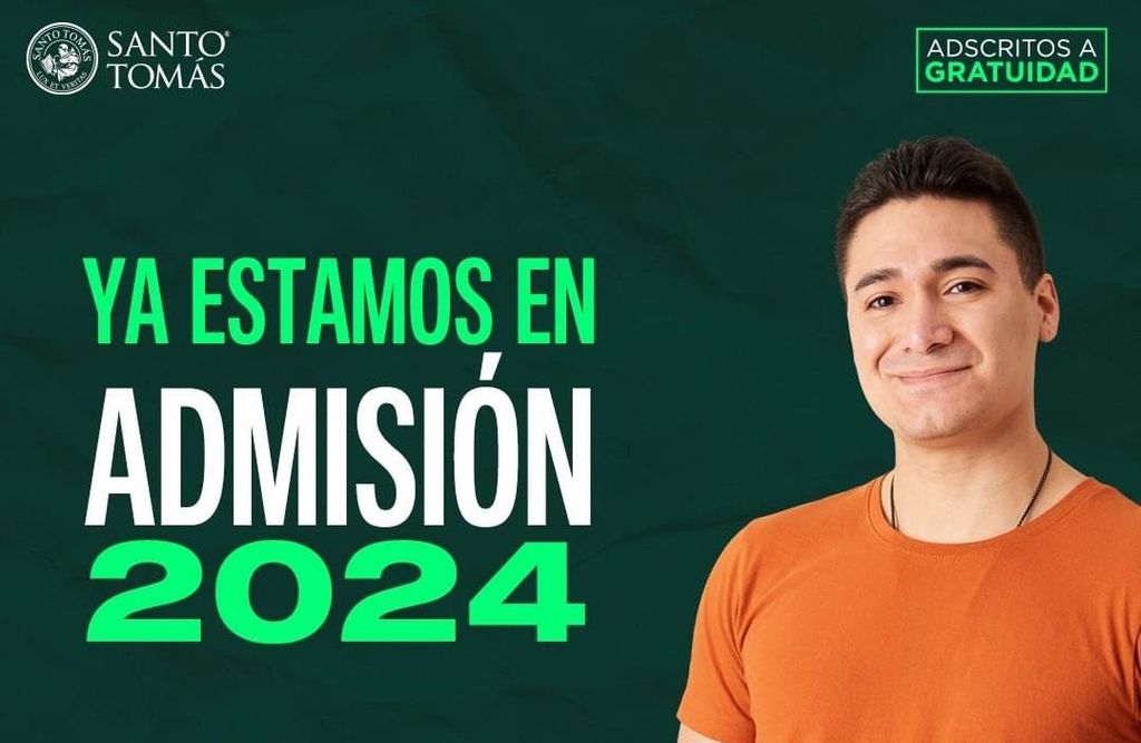 Admisión 2024 de la Universidad Santo Tomas Admisión 2024 de la Universidad Santo Tomas