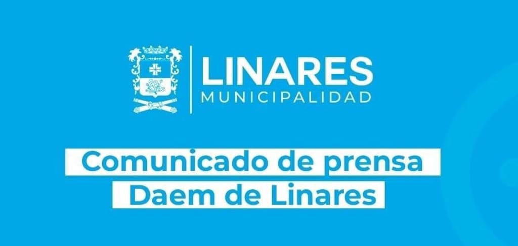 Comunicado de prensa del Daem de Linares Comunicado de prensa del Daem de Linares