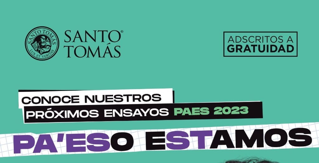 Se acerca la PAES Regular de noviembre y Santo Tomás tiene para ti el último Ensayo PAES presencial 2023 Se acerca la PAES Regular de noviembre y Santo Tomás tiene para ti el último Ensayo PAES presencial 2023