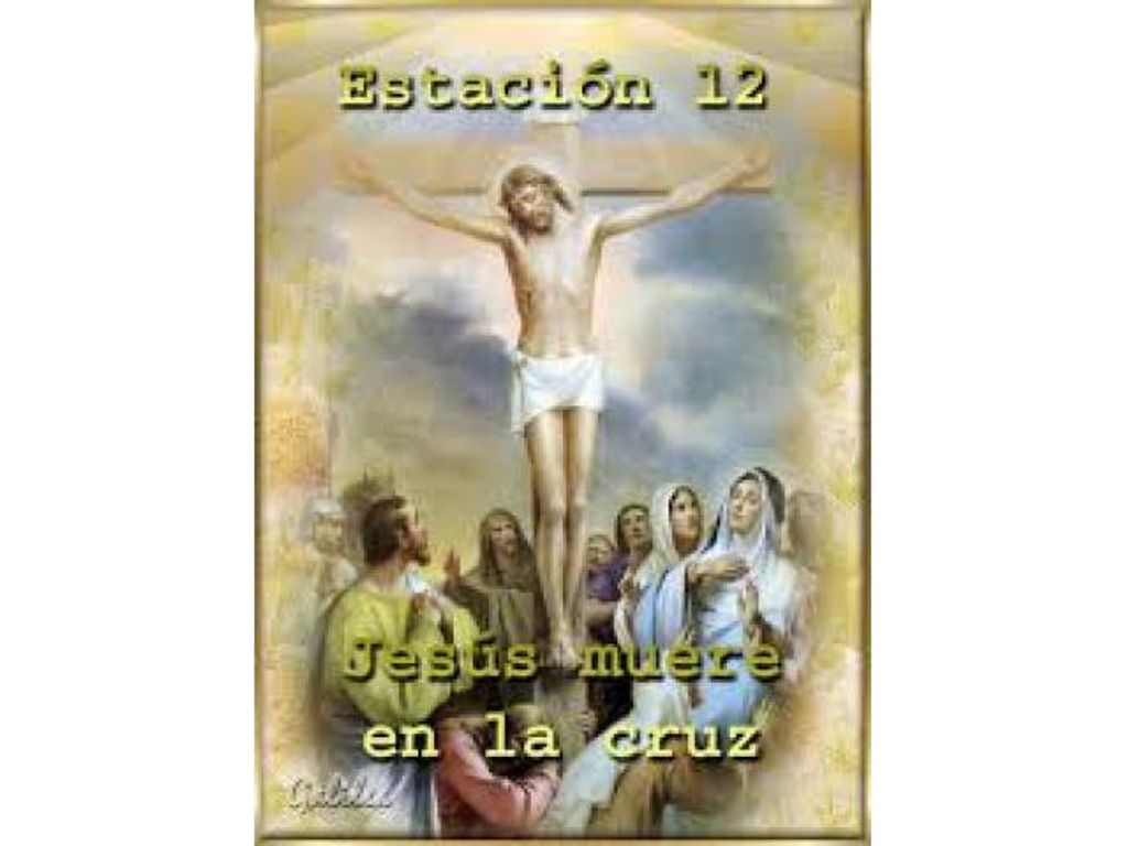 ESTACIÓN XII – JESÚS MUERE EN LA CRUZ