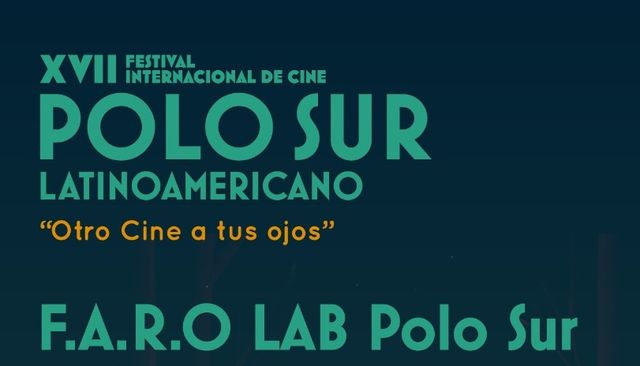 XVII FESTIVAL DE CINE POLO SUR LATAM XVII FESTIVAL DE CINE POLO SUR LATAM