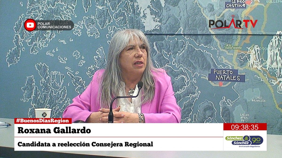 ROXANA GALLARDO CONCHA, CANDIDATA A REELECCIÓN A CORE "EL TEMA DE