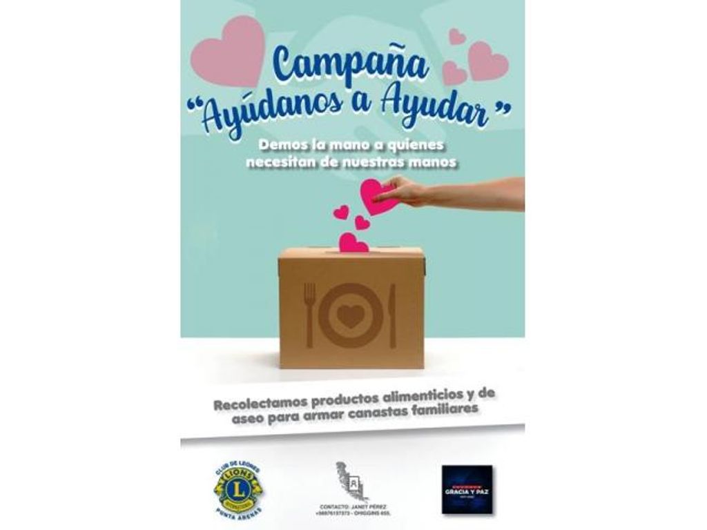 CLUBES DE LEONES PUNTA ARENAS Y MUJER AUSTRAL JUNTO A IGLESIA GRACIA Y PAZ SE UNEN EN CAMPAÑA “AYÚDANOS A AYUDAR” CLUBES DE LEONES PUNTA ARENAS Y MUJER AUSTRAL JUNTO A IGLESIA GRACIA Y PAZ SE UNEN EN CAMPAÑA “AYÚDANOS A AYUDAR”