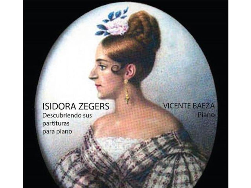 SE PRESENTARÁ DISCO QUE RESCATA OBRAS PARA PIANO DE LA COMPOSITORA ISIDORA ZEGERS