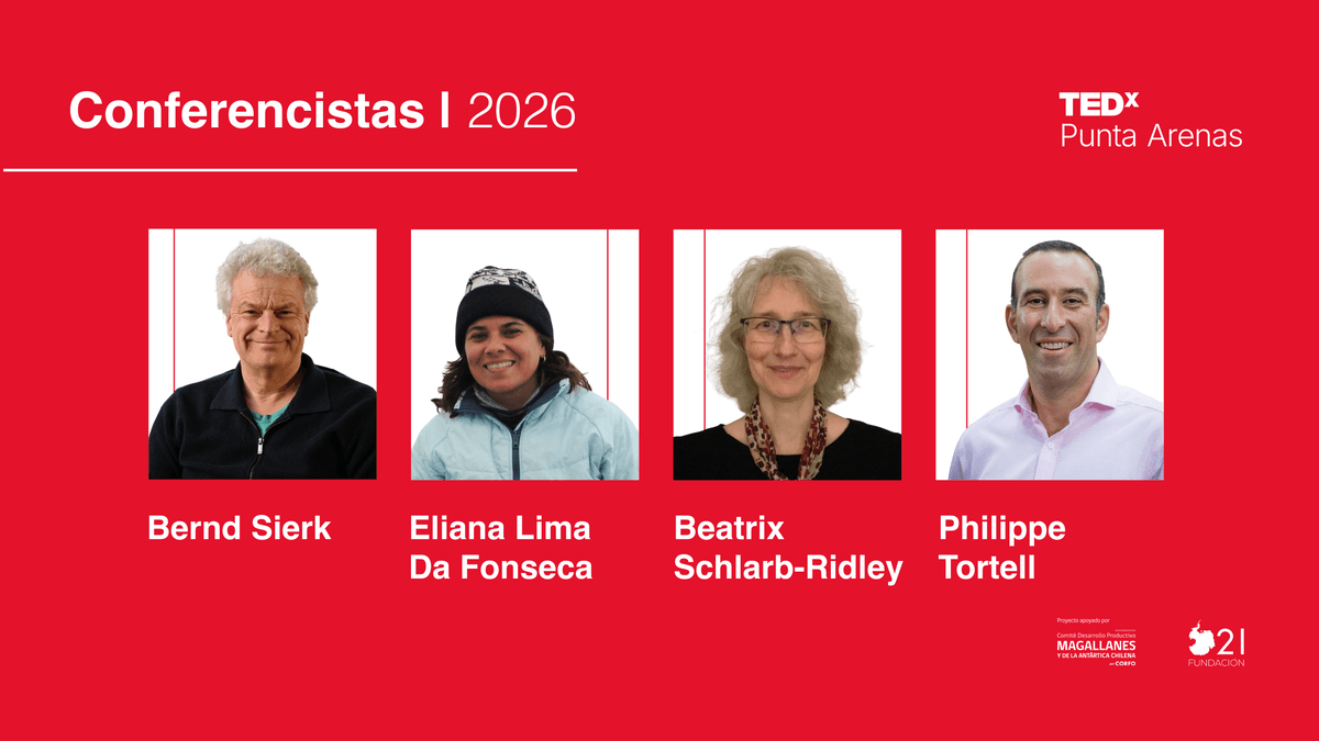 EXPERTOS INTERNACIONALES LLEGAN A PUNTA ARENAS PARA ABORDAR CAMBIO CLIMÁTICO E INNOVACIÓN EN TEDx