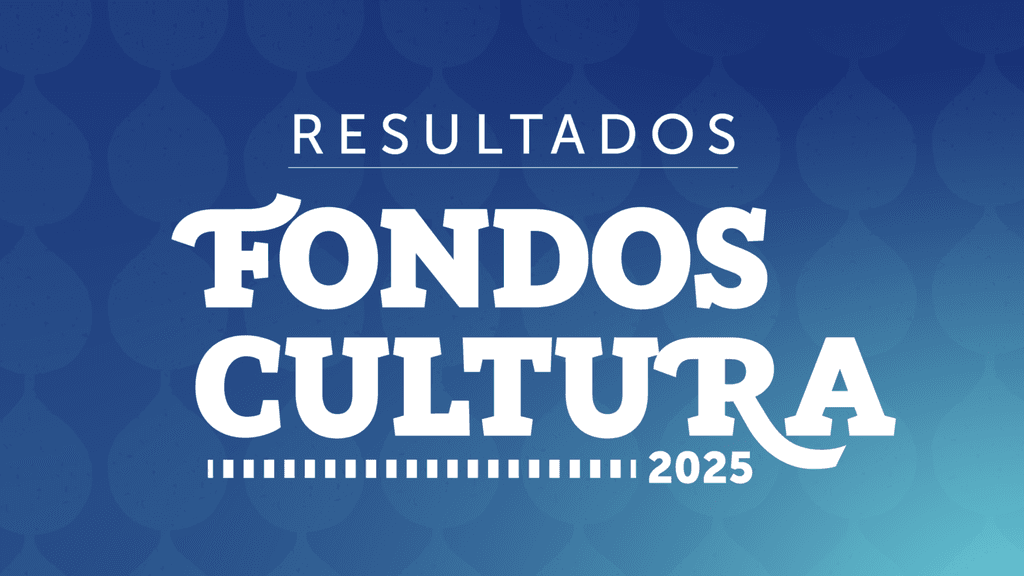 FONDOS CULTURA 2025 FONDOS CULTURA 2025