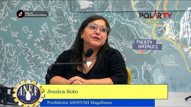 la voz de la anef en magallanes - jessica soto