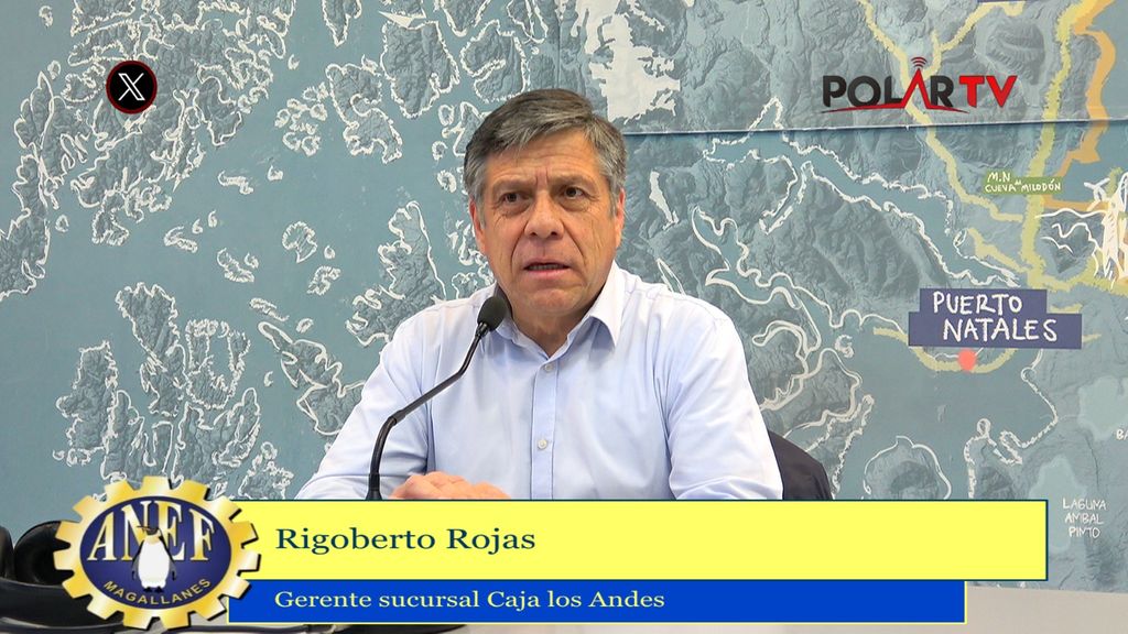 Rigoberto Rojas de Caja Los Andes en La Voz de la Anef en Magallanes Rigoberto Rojas de Caja Los Andes en La Voz de la Anef en Magallanes